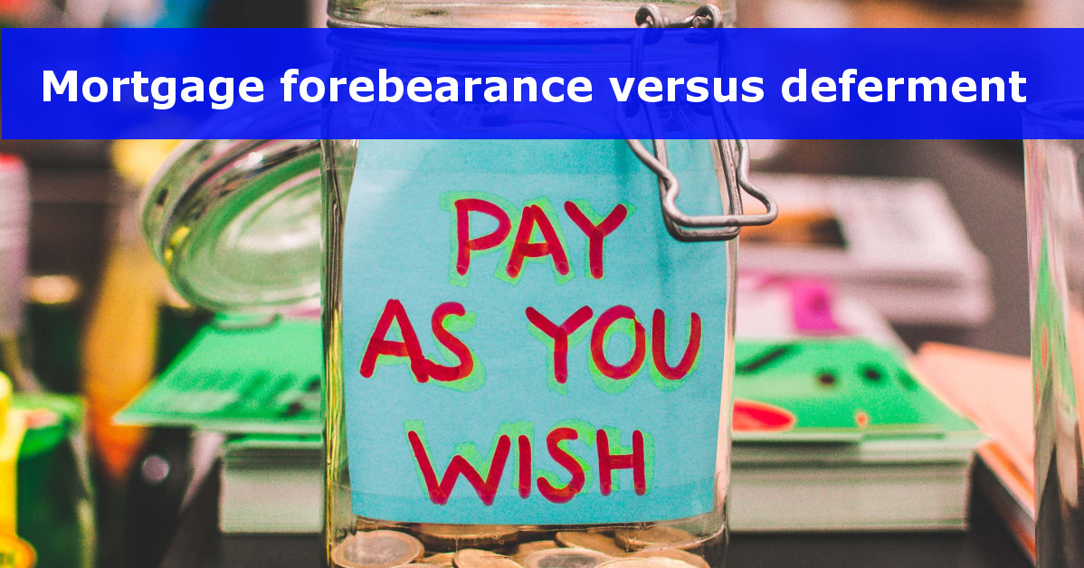 Mortgage Forbearance Versus Deferment - Lisa Buys Austin Houses