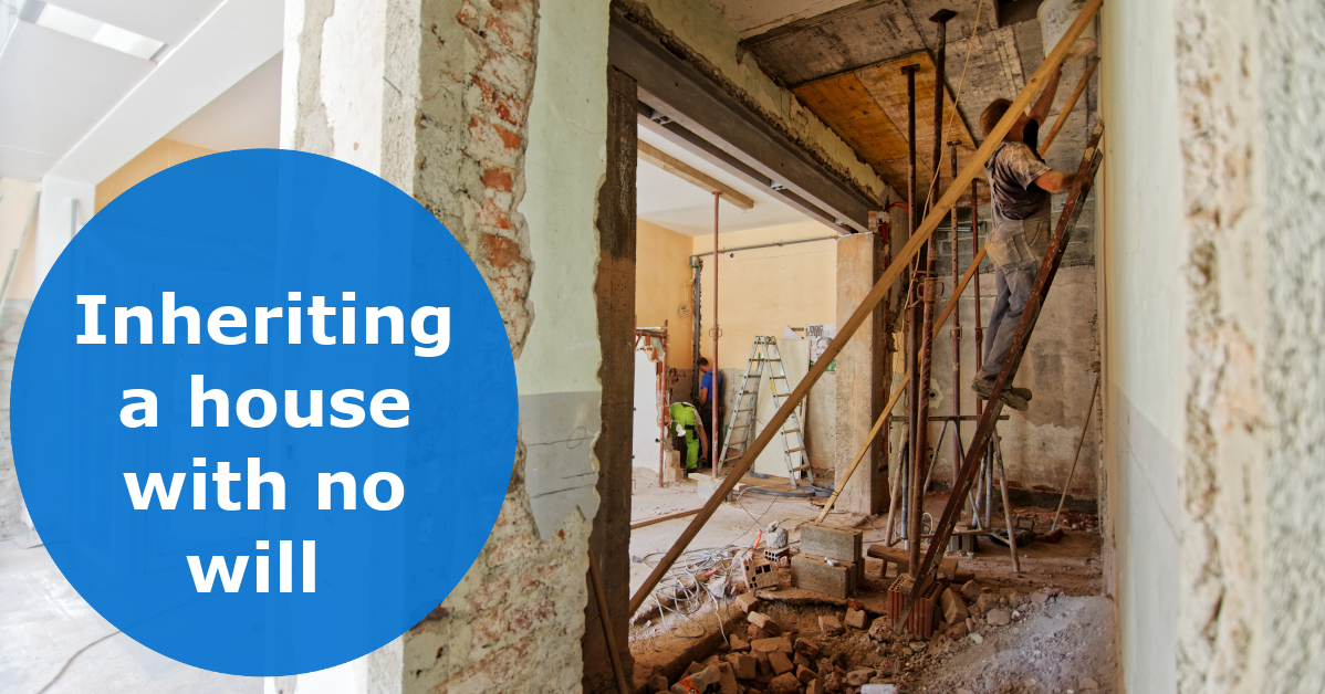 How to Survive Inheriting a House Without a Will - Lisa Buys Austin Houses